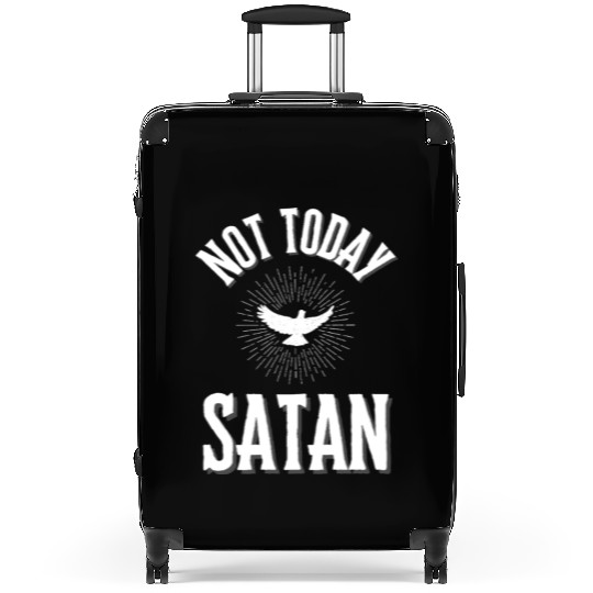 Not Today Satan Suitcases