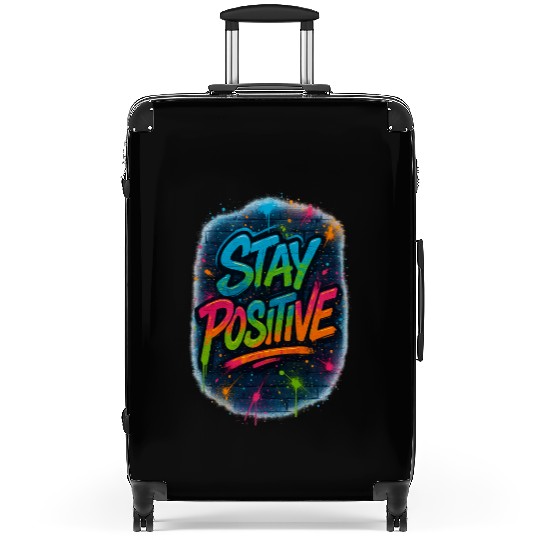Graffiti Style Stay Positive Urban Art Suitcases