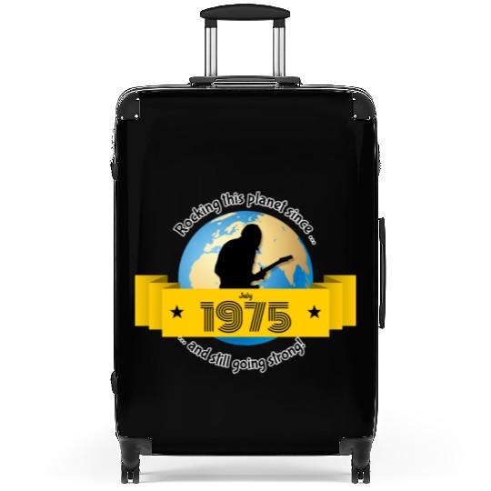 50th birthday Rocking this planet since 07/1975 Suitcases