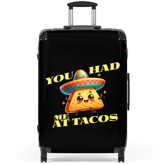 Cinco De Mayo - You Had Me At Tacos Suitcases