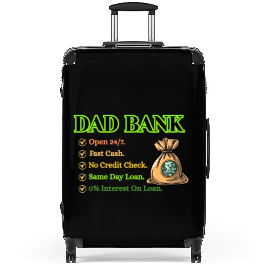 Bank Of Dad Suitcases