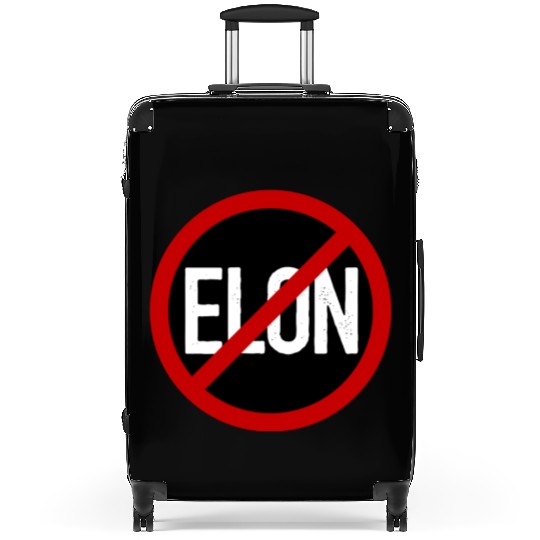 Anti Elon Musk Bumper Fascist prohibition sign Suitcases