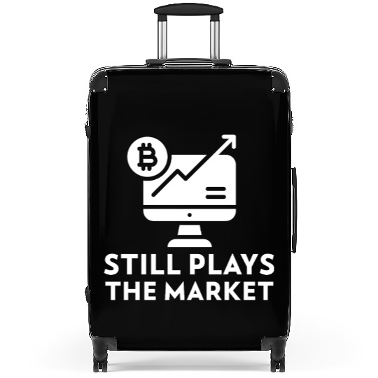 Still Plays the Market Bitcoin Trading Suitcases