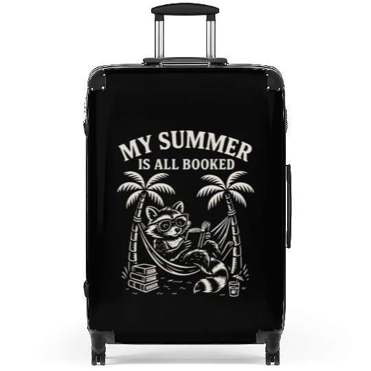 My Summer Is All Booked Book Lover Raccoon Suitcases