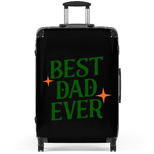 BEST DAD EVER Suitcases