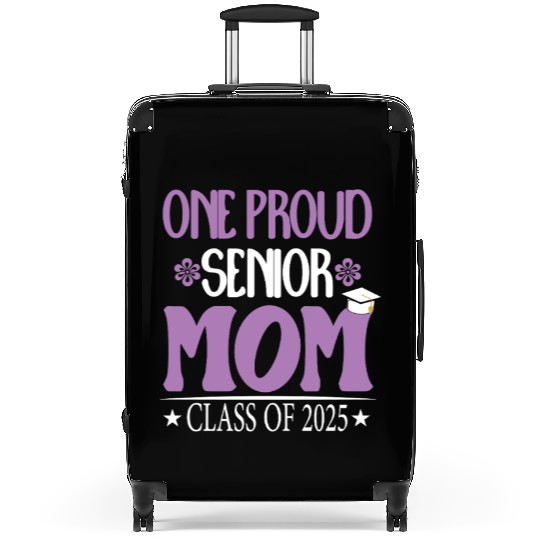 169 One Proud Senior Mom Class of 2025 Back to Sch Suitcases