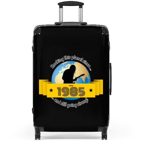 40th birthday Rocking this planet since 06/1985 Suitcases