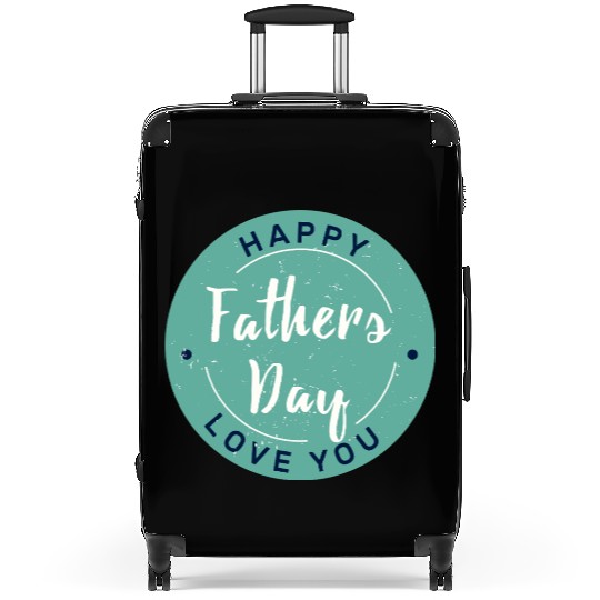 Happy Father’s Day - Love You Circle Design Suitcases
