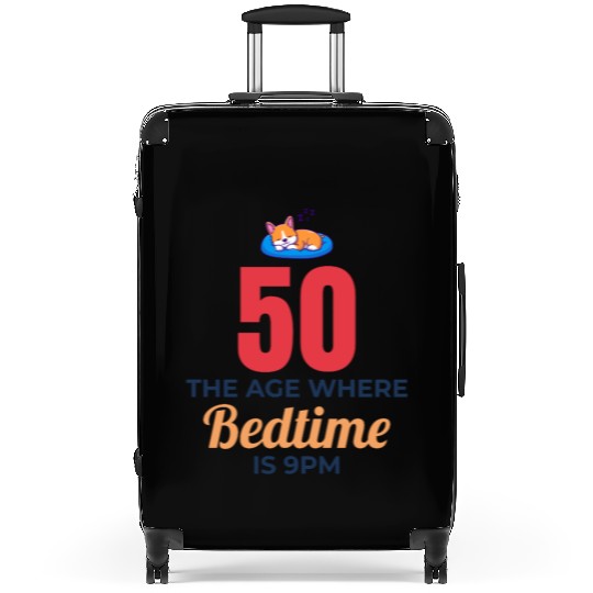 50th Birthday Bedtime 9PM Corgi Funny Suitcases