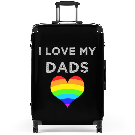 I Love My Dads Loving Son Daughter Child gay pride Suitcases