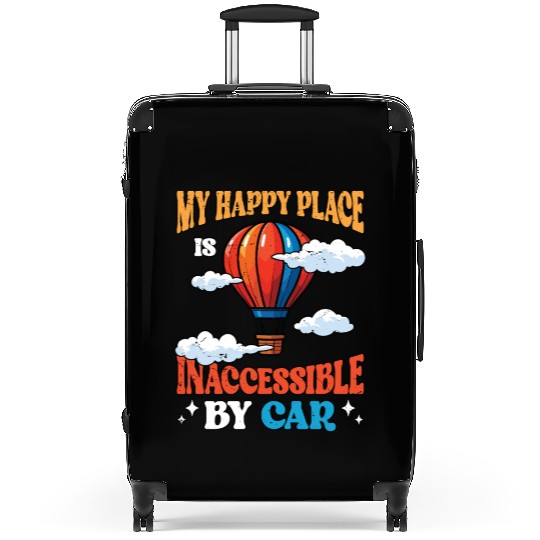 Hot Air Ballooning My Happy Place Balloon Aircraft Suitcases