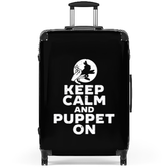 Puppetry Puppeteer Keep Calm And Puppet On Suitcases