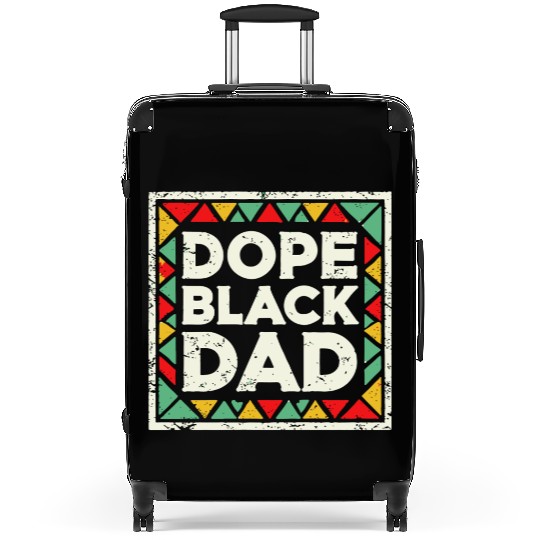 Dope Black Dad Black History Suitcases