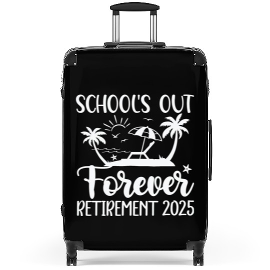 Retired Teacher Retirement Teacher 2025 Suitcases