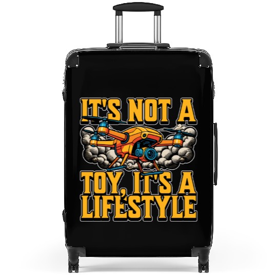 Drone Enthusiast It's Not A Toy Loves Drone Flying Suitcases