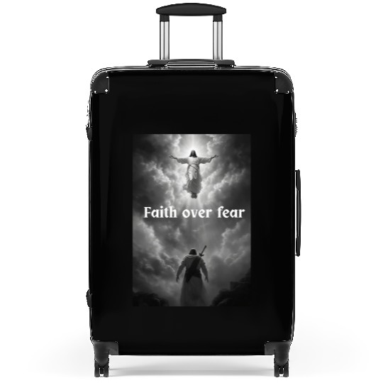 Faith over fear Suitcases