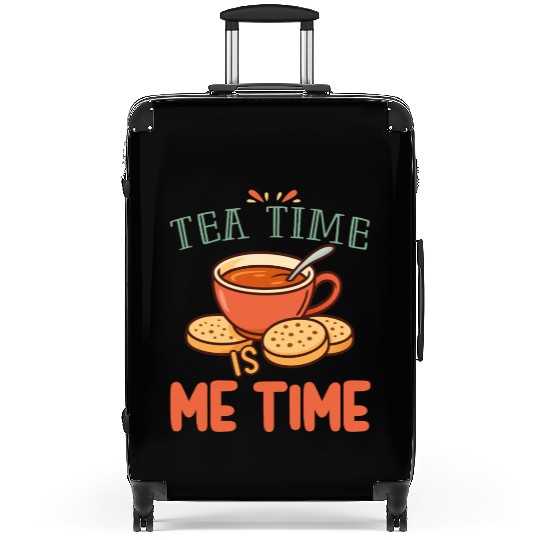 Tea Time is Me Time Relaxing Tea Lover Suitcases