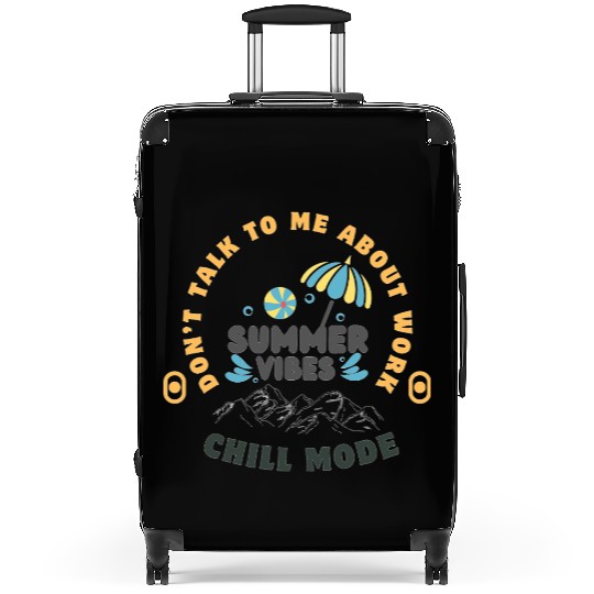Summer Vibes – Chill Mode Activated Suitcases