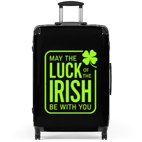 May The Luck Of The Irish Be With You Suitcases