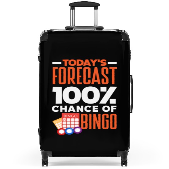 Bingo Today's Forecast 100% Chance Suitcases