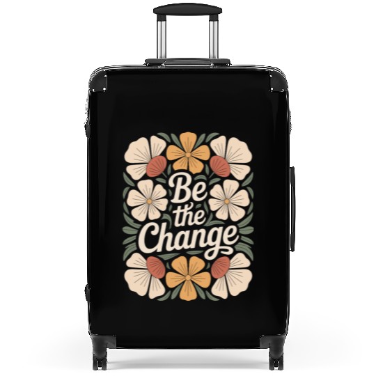 Be The Change Boho Flower Vintage Motivational Suitcases