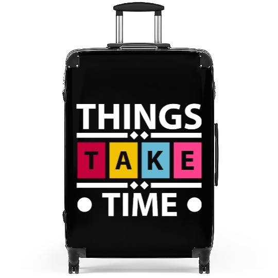 Colorful Bold Take Time Typography Suitcases