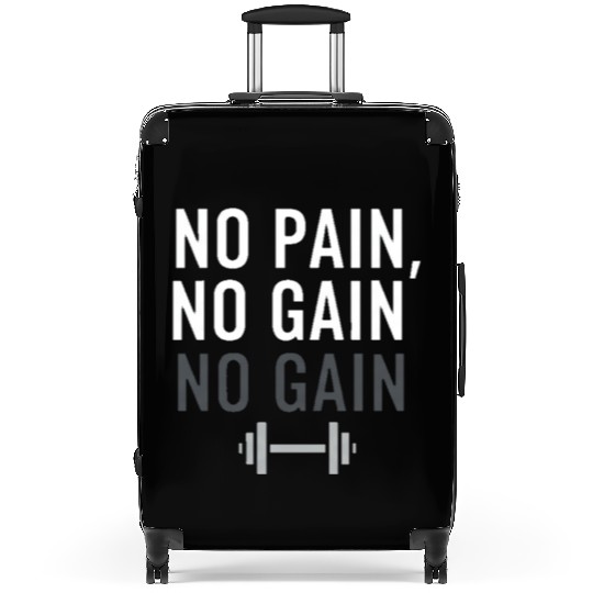 No Pain No Gain Suitcases