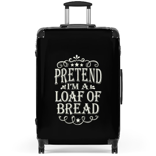 Pretend im a Loaf of Bread Lazy Halloween Costume Suitcases