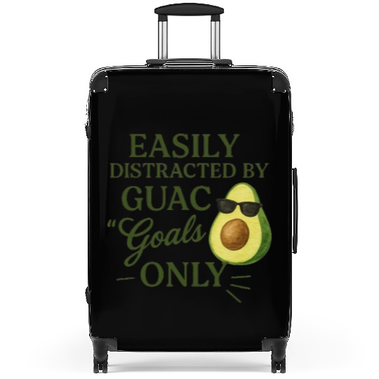 easily distracted by guac goals only AI 1 Suitcases