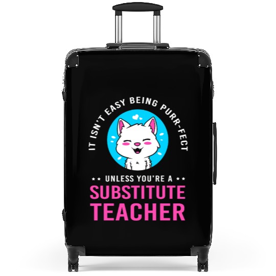 Substitute Teacher Cat Lover Suitcases