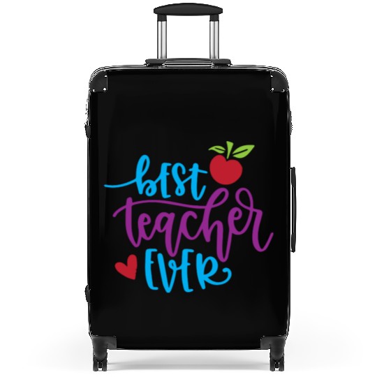 Best Teacher Ever – Apple & Heart Design Suitcases