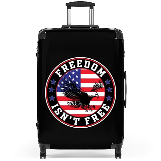 Freedom Isn’t Free Eagle US Flag Patriotic Apparel Suitcases