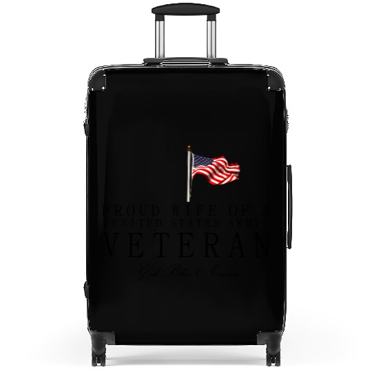 Proud Wife Of A US Army Veteran Suitcases