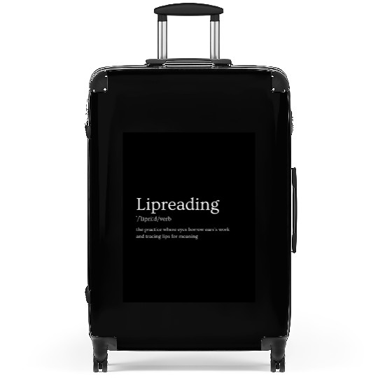 Lipreading Inspirational Oversized | Unisex  Suitcases