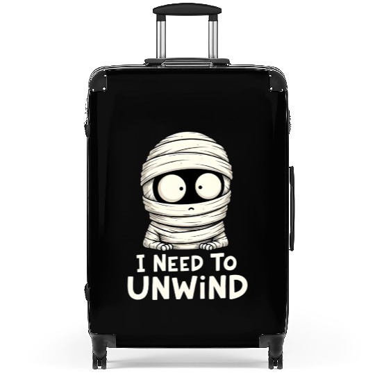 I Need to Unwind Funny Mummy Halloween  Suitcases
