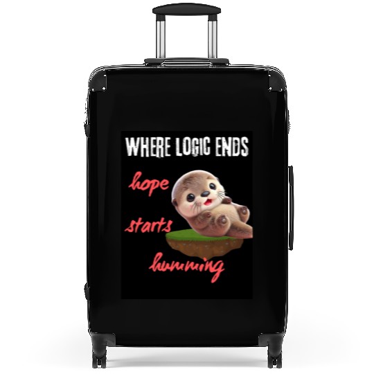 Hope Starts Humoring Otter Illustration Suitcases