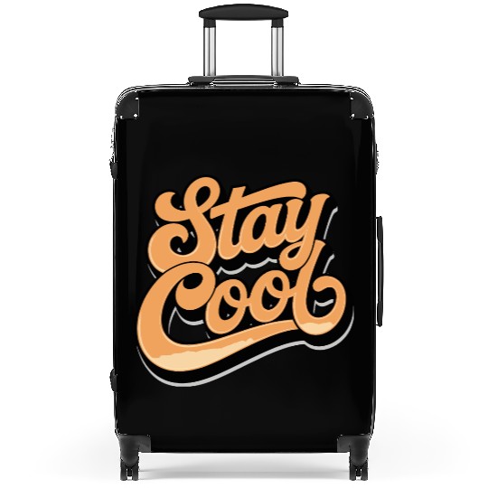 Retro style stay cool text Suitcases typography