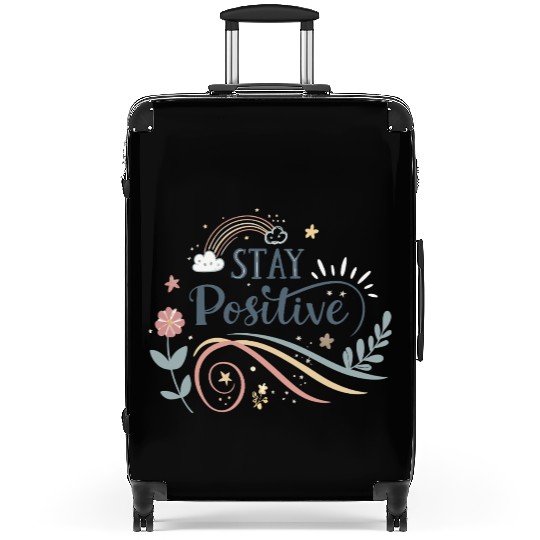 stay positive motivational quotes  Suitcases