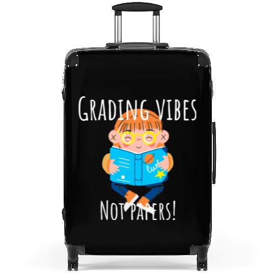 Graduation Vibes Not Papers Fun Design Suitcases