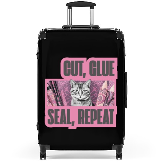 Decoupage Mantra Cut Glue Seal Repeat Cat Suitcases