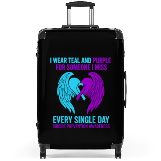 I Wear Teal and Purple for Someone Suicide Awarene Suitcases