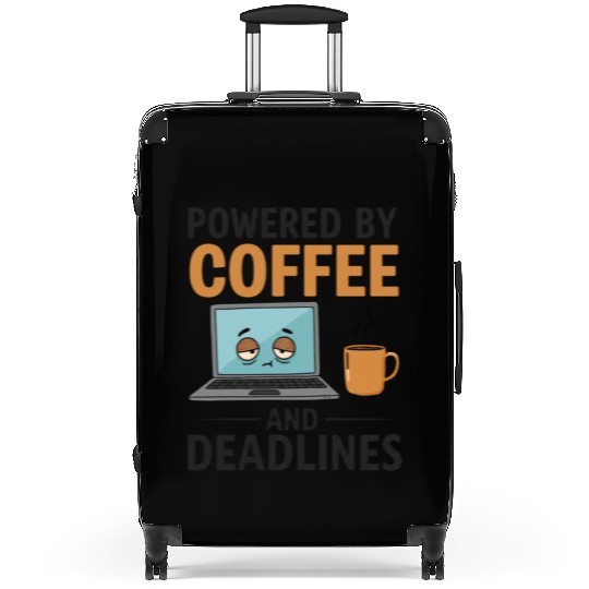 Powered by Coffee and Deadlines – Coffee Lover Suitcases