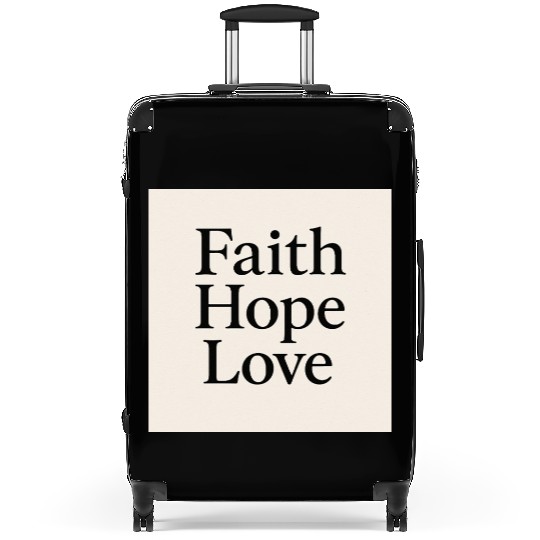 Inspirational Faith Hope Love Typography Suitcases