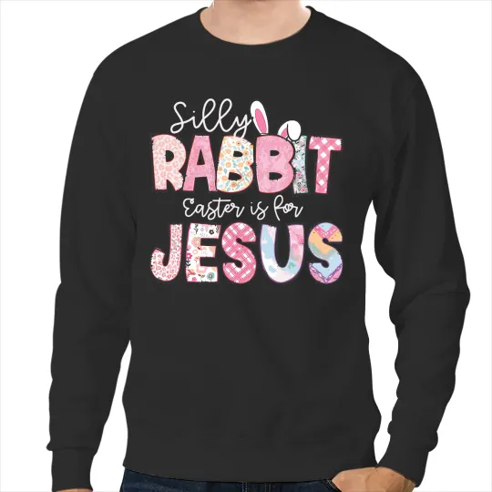 Discover Christian Silly Rabbit Easter For Jesus Men Boys Teen Youth Sweatshirts