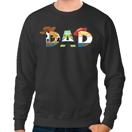  disneys And Pixars Toy Story Dad Fathers Day Birthday Gifts Sweatshirts