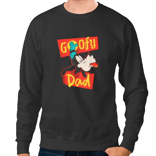 Disney Goofy Dad Family Trip Fathers Day Sweatshirts