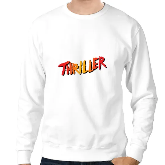 Thriller Sweatshirts