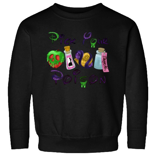 Pick Your Poison Sweatshirts, Disney Villain Sweatshirts, Halloween Sweatshirts