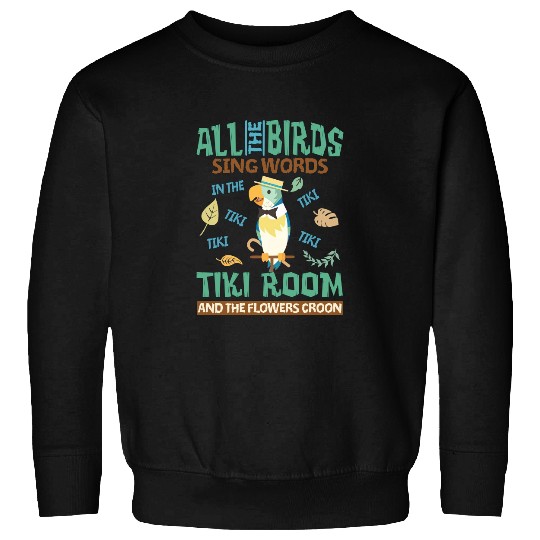 Retro Disneyland Enchanted Tiki Room Sweatshirts