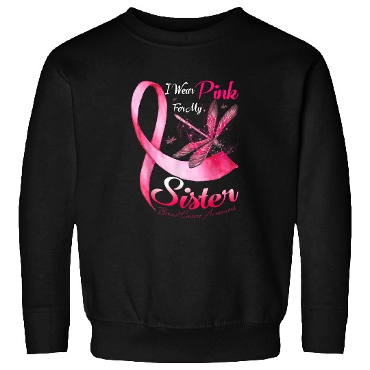 I Wear Pink For My Sister Dragonfly Breast Cancer Sweatshirt